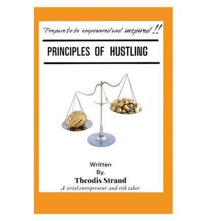 Cover of the book "Principles of Hustling" by Hustlers Society Branding, featuring bold typography and a modern design.